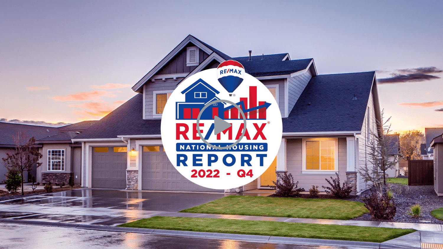 RE/MAX NATIONAL HOUSING REPORT Q4 2022